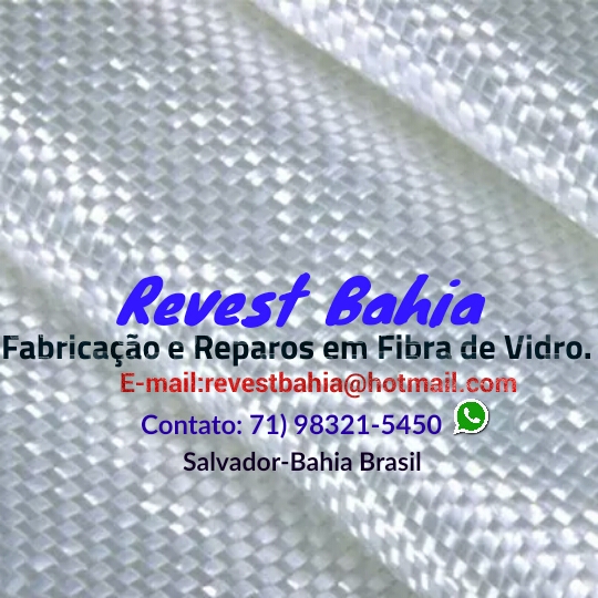 *Revest Bahia* Fabricao e Reparos em Fibra de Vidro 71)98321-5450