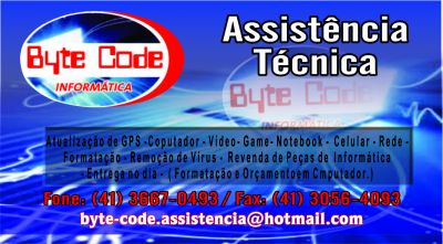 BYTE CODE INFORMTICA Assistncia Tcnica; Computador, Celular, Notebook e Gps acessrios em geral.