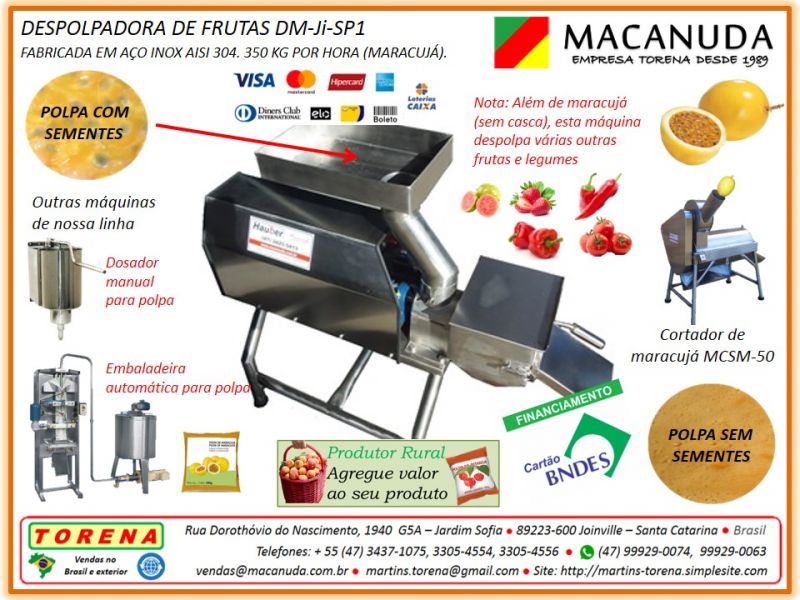 Despolpadora marca Macanuda, pequenas máquinas grandes produções