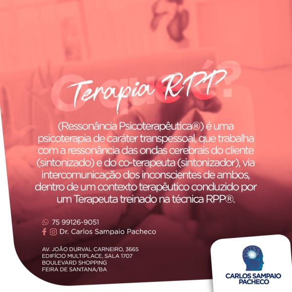 TERAPEUTA TRANSPESSOAL CARLOS SAMPAIO PACHECO FEIRA DE SANTANA 75 991269051 whatsapp