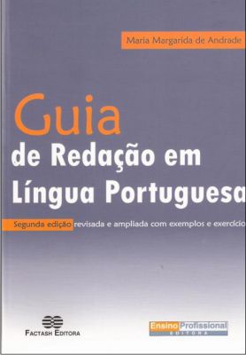GUIA DE REDAÇÃO EM LÍNGUA PORTUGUESA