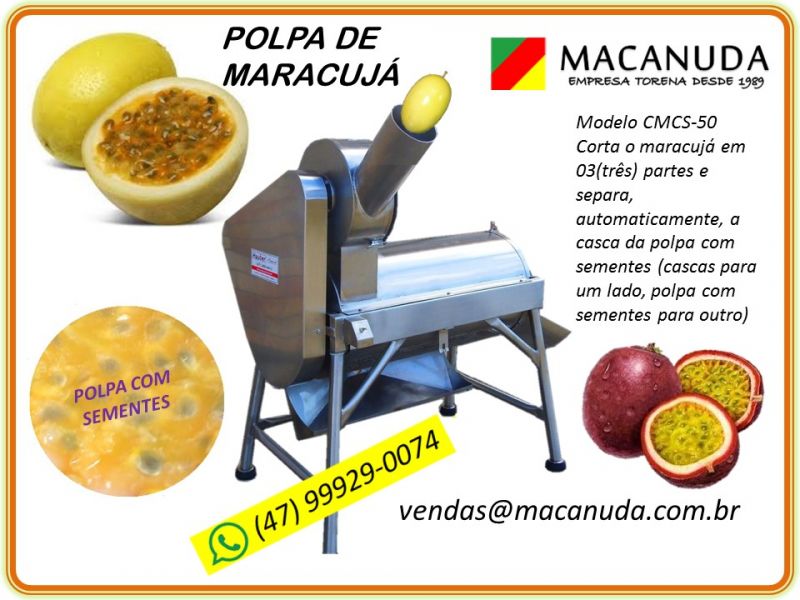 Fabricar polpa de maracujá, Máquinas Industriais marca Macanuda