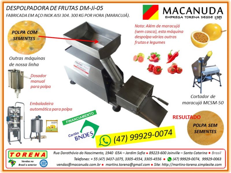 Marca Macanuda, máquinas industriais para despolpar acerola