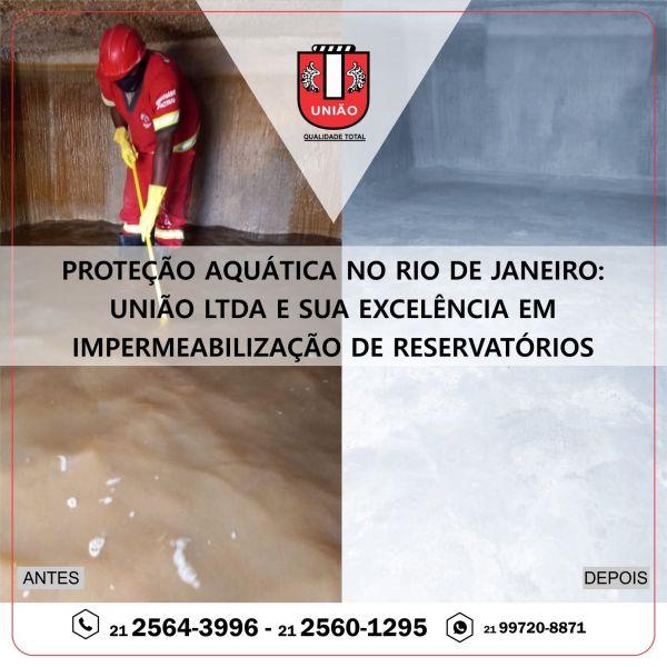 Impermeabilizao de cisternas de gua com a Unio Ltda no Rio de Janeiro