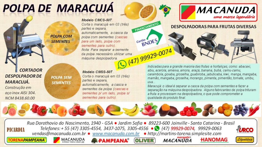 Marca Macanuda, máquinas industriais  para despolpar cupuaçu