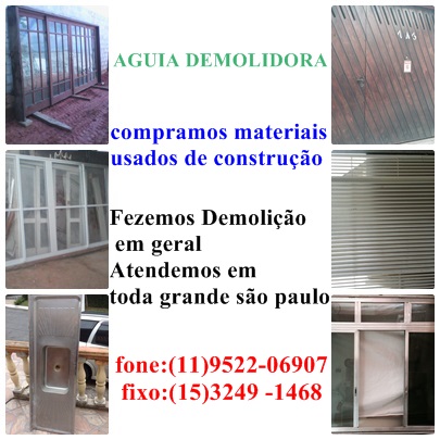 Compra de material usado para construção em Morumbi,Pacaembu,Pinheiros e Tatuapé  