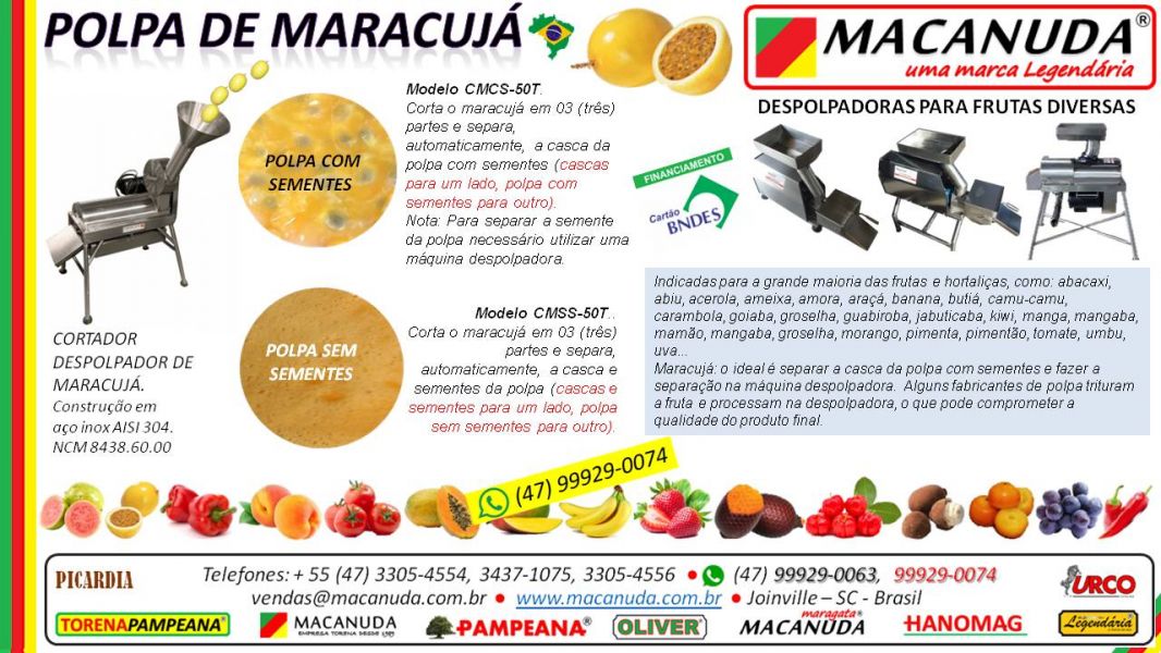 Polpa de Maracujá com sementes Máquina Macanuda